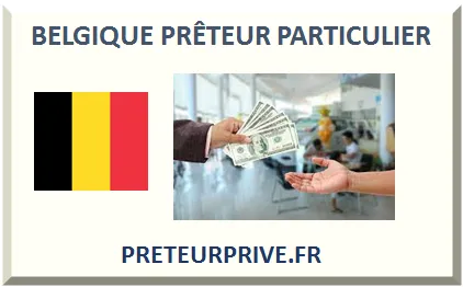 BELGIQUE PRÊTEUR PARTICULIER 2025