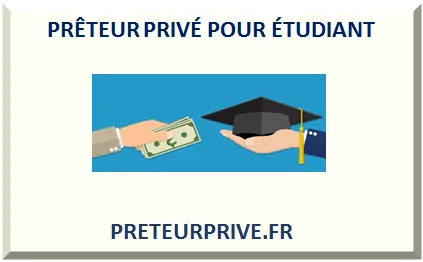 >PRÊTEUR PRIVÉ POUR ÉTUDIANT 2025