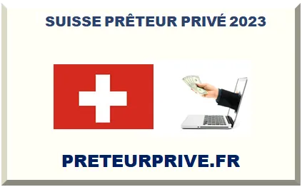 SUISSE PRÊTEUR PRIVÉ 2025